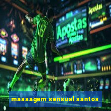 massagem sensual santos